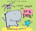 Cover: I Don't Want to be a Pea! - OXFORD CHILDRENS