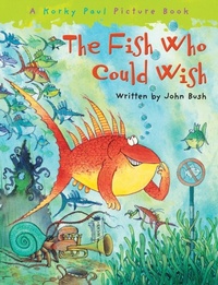 Enlarge image Cover: Fish Who Could Wish - OXFORD CHILDRENS