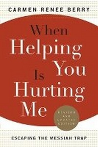 Enlarge image Cover: When Helping You Is Hurting Me - Crossroad Publishing Co ,U.S.