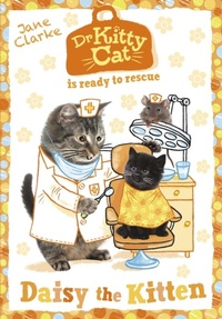 Enlarge image Cover: Dr KittyCat is Ready to Rescue - OXFORD CHILDRENS