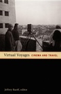 Cover: Virtual Voyages - Duke University Press