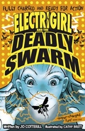 Cover: Electrigirl and the Deadly Swarm - OXFORD CHILDRENS