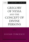 Cover: Gregory of Nyssa and the Concept of Divine Persons - OUP eBook