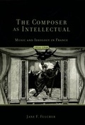 Cover: The Composer As Intellectual - OUP eBook