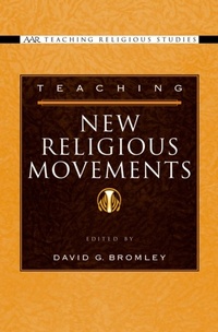Enlarge image Cover: Teaching New Religious Movements - OUP eBook