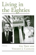 Cover: Living in the Eighties - OUP eBook