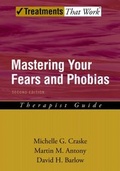 Cover: Mastering Your Fears and Phobias - OUP eBook