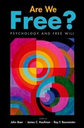 Cover: Are We Free? Psychology and Free Will - OUP eBook