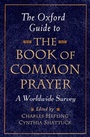 Cover: The Oxford Guide to The Book of Common Prayer - OUP eBook
