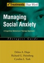Cover: Managing Social Anxiety: A Cognitive-Behavioral Therapy Approach Therapist Guide - Oxford University Press