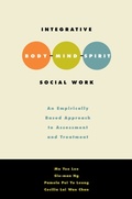 Cover: Integrative Body-Mind-Spirit Social Work - OUP eBook