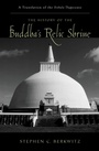 Cover: The History of the Buddha's Relic Shrine - OUP eBook