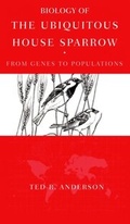 Cover: Biology of the Ubiquitous House Sparrow - OUP eBook