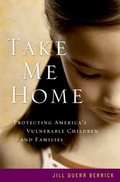Cover: Take Me Home - OUP eBook