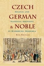 Cover: Czech, German, and Noble - OUP eBook