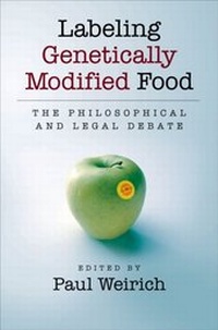 Enlarge image Cover: Labeling Genetically Modified Food - OUP eBook