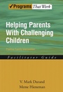 Cover: Helping Parents with Challenging Children Positive Family Intervention Facilitator Guide - OUP eBook