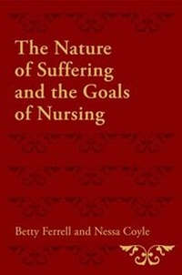 Abbildung von: The Nature of Suffering and the Goals of Nursing - OUP eBook
