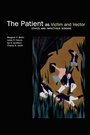 Cover: The Patient as Victim and Vector: Ethics and Infectious Disease - OUP eBook