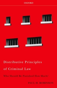 Enlarge image Cover: Distributive Principles of Criminal Law - OUP eBook