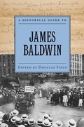 Cover: A Historical Guide to James Baldwin - OUP eBook