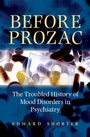 Cover: Before Prozac - OUP eBook