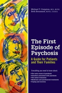Enlarge image Cover: First Episode of Psychosis: A Guide for Patients and Their Families - Oxford University Press
