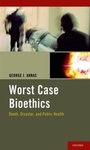Cover: Worst Case Bioethics - OUP eBook