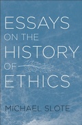 Cover: Essays on the History of Ethics - OUP eBook