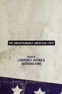 Cover: The Unsustainable American State - OUP eBook