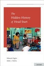 Cover: The Hidden History of Head Start - OUP eBook