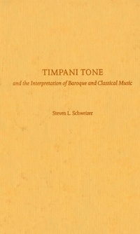 Abbildung von: Timpani Tone and the Interpretation of Baroque and Classical Music - OUP eBook