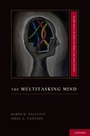 Cover: The Multitasking Mind - OUP eBook