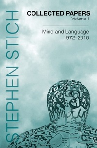 Enlarge image Cover: Collected Papers, Volume 1: Mind and Language, 1972-2010 - Oxford University Press