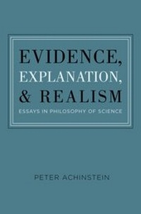 Enlarge image Cover: Evidence, Explanation, and Realism - OUP eBook