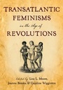 Cover: Transatlantic Feminisms in the Age of Revolutions - OUP eBook