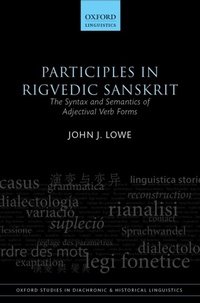 Enlarge image Cover: Participles in Rigvedic Sanskrit - OUP eBook