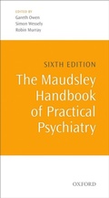 Cover: The Maudsley Handbook of Practical Psychiatry - OUP eBook