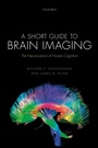 Cover: A Short Guide to Brain Imaging - OUP eBook
