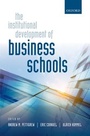 Cover: The Institutional Development of Business Schools - OUP eBook