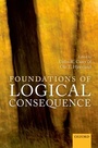 Cover: Foundations of Logical Consequence - OUP eBook