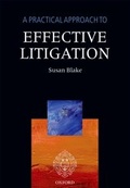 Cover: Practical Approach to Effective Litigation - OUP Oxford