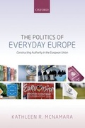 Cover: The Politics of Everyday Europe - OUP eBook