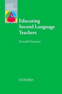 Enlarge image Cover: Educating Second Language Teachers E-Book - Oxford University Press, USA