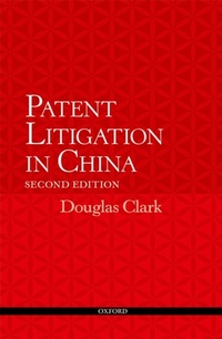 Abbildung von: Patent Litigation in China 2e - OUP Oxford