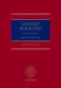 Cover: Covert Policing: Law and Practice - OUP Oxford