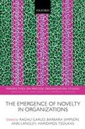 Cover: The Emergence of Novelty in Organizations - OUP eBook