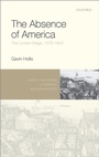 Cover: The Absence of America - OUP eBook