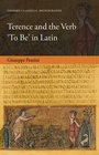 Cover: Terence and the Verb 'To Be' in Latin - OUP eBook