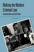 Cover: Making the Modern Criminal Law - OUP eBook